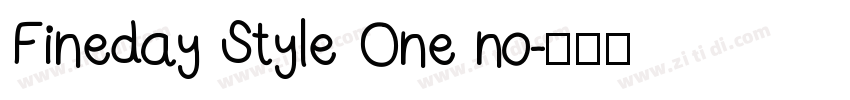 Fineday Style One no字体转换